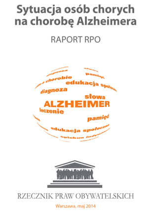 Okładka książki Sytuacja osób chorych na chorobę Alzheimera w Polsce Raport RPO