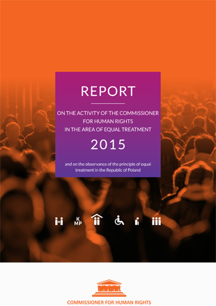 Report on the Activity of the Commissioner for Human Rights in the Area of Equal Treatment in 2015